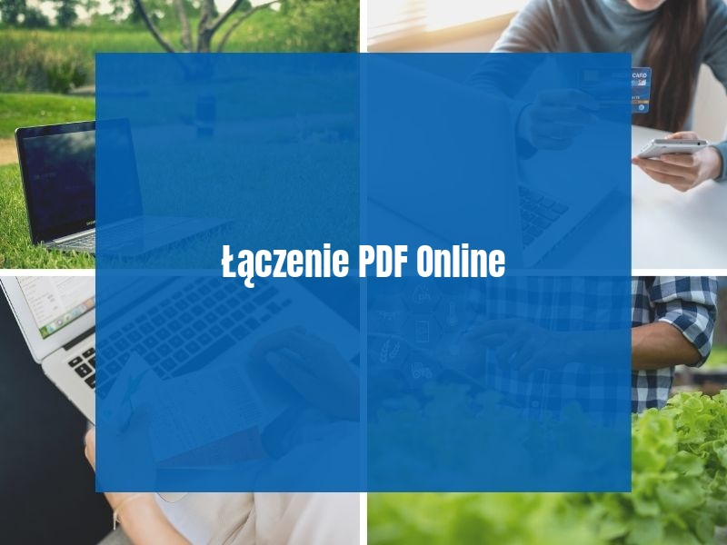 Łączenie PDF Online
