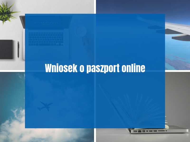 Wniosek o paszport online