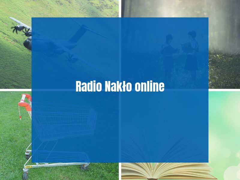 Radio Nakło online